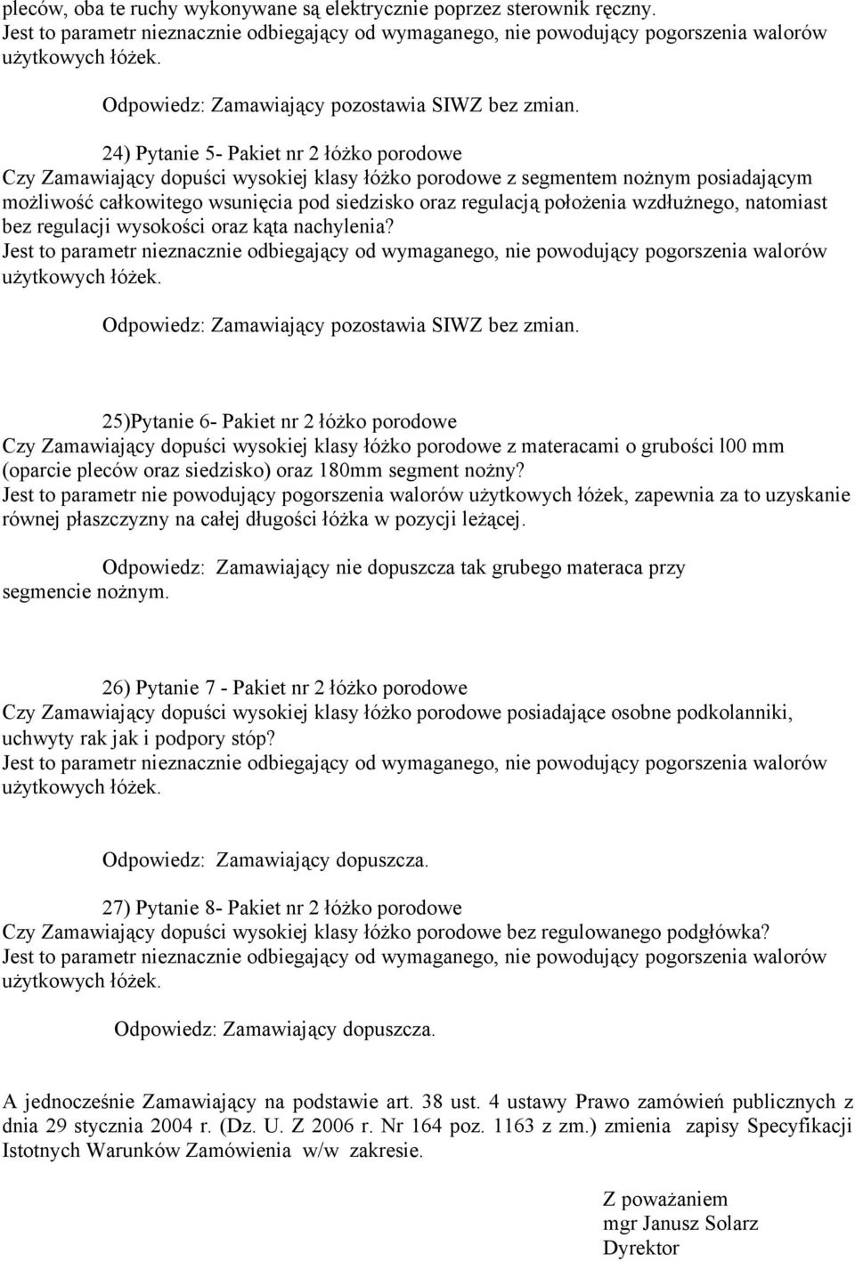 wzdłużnego, natomiast bez regulacji wysokości oraz kąta nachylenia?
