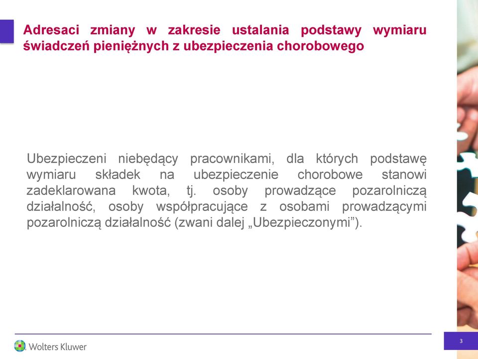 ubezpieczenie chorobowe stanowi zadeklarowana kwota, tj.