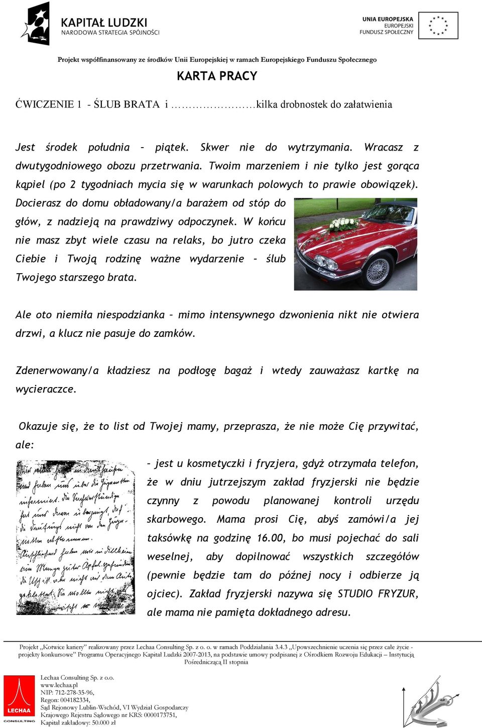 Docierasz do domu obładowany/a barażem od stóp do głów, z nadzieją na prawdziwy odpoczynek.
