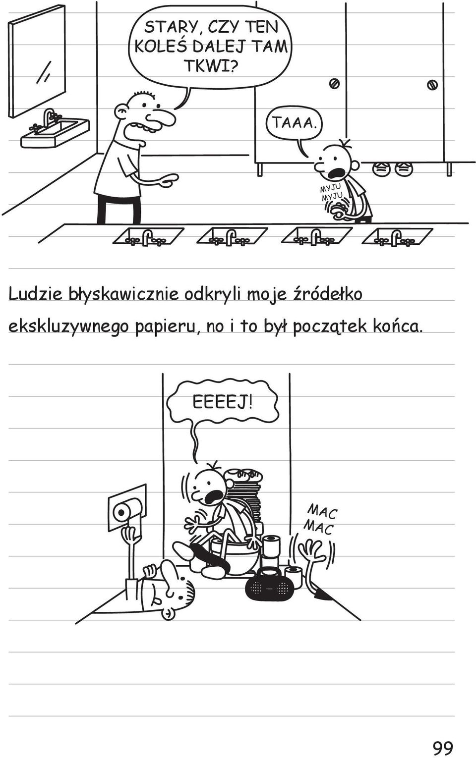 odkryli moje źródełko ekskluzywnego