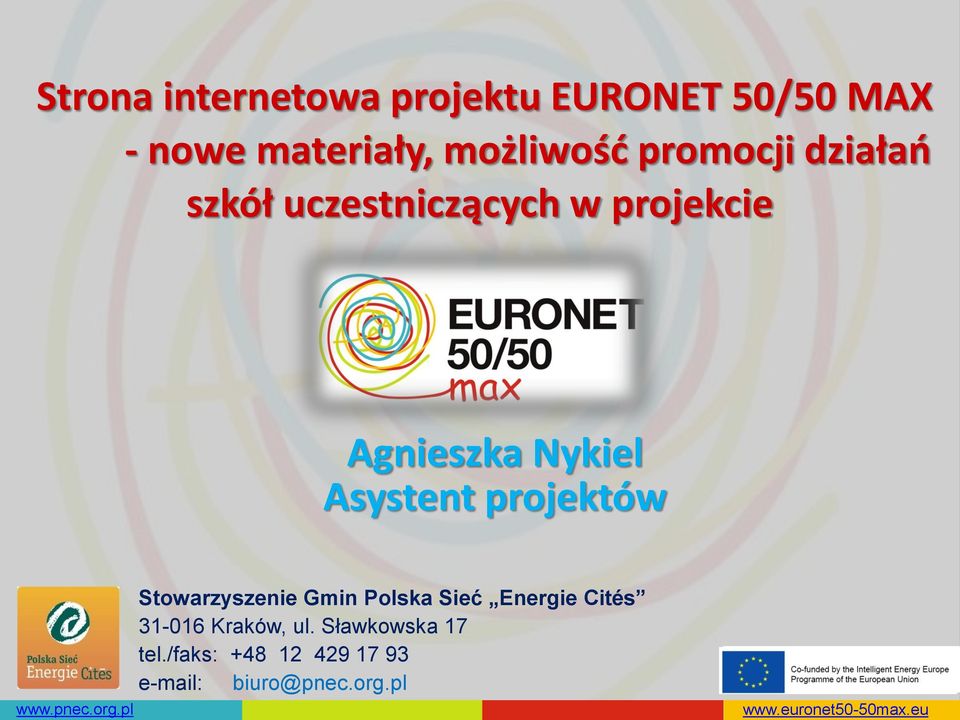 pnec.org.pl Stowarzyszenie Gmin Polska Sieć Energie Cités 31-016 Kraków, ul.