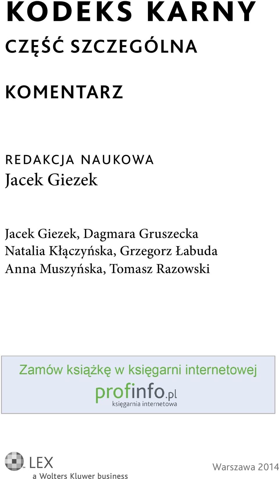 Dagmara Gruszecka Natalia Kłączyńska,