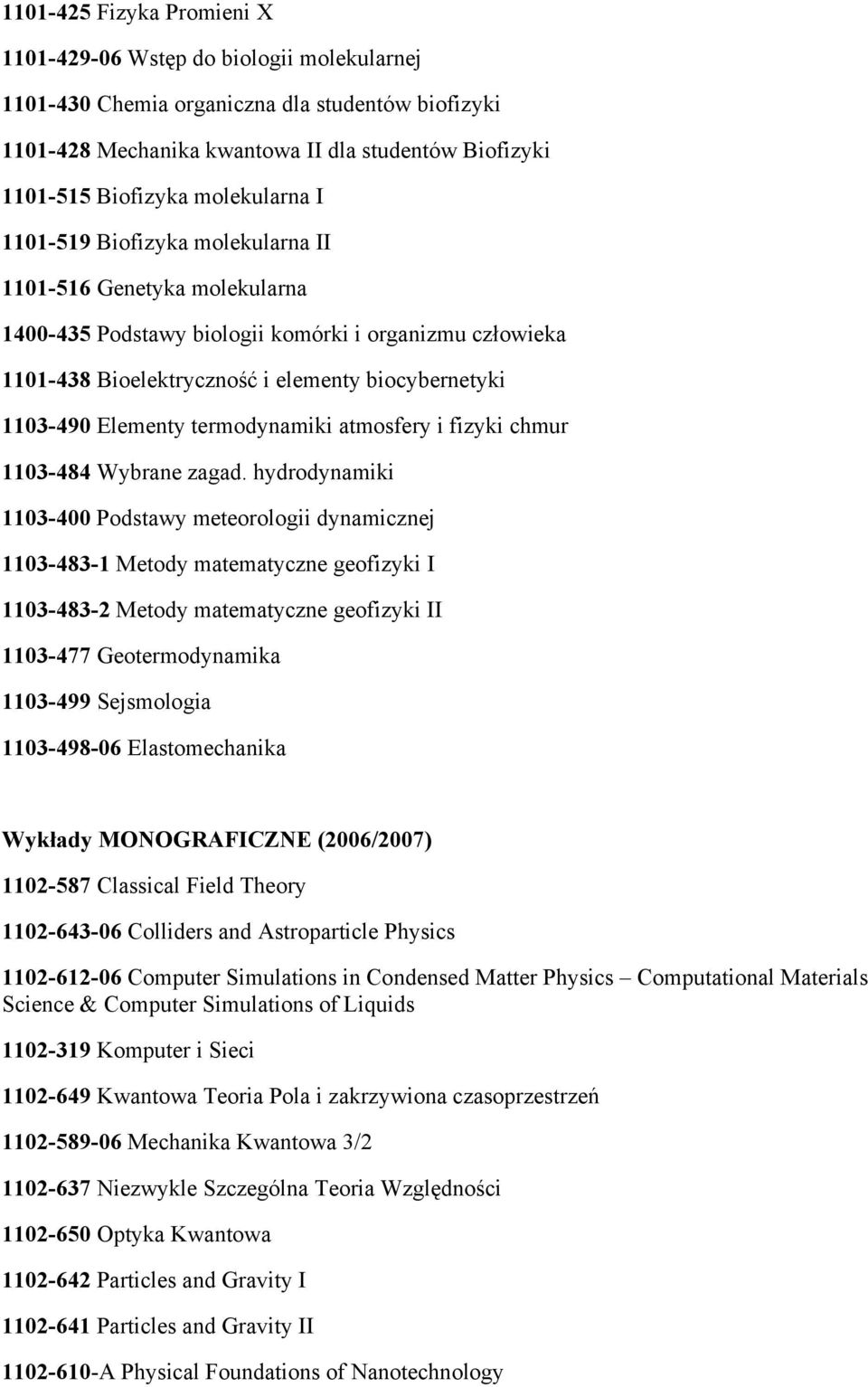 Elementy termodynamiki atmosfery i fizyki chmur 1103-484 Wybrane zagad.