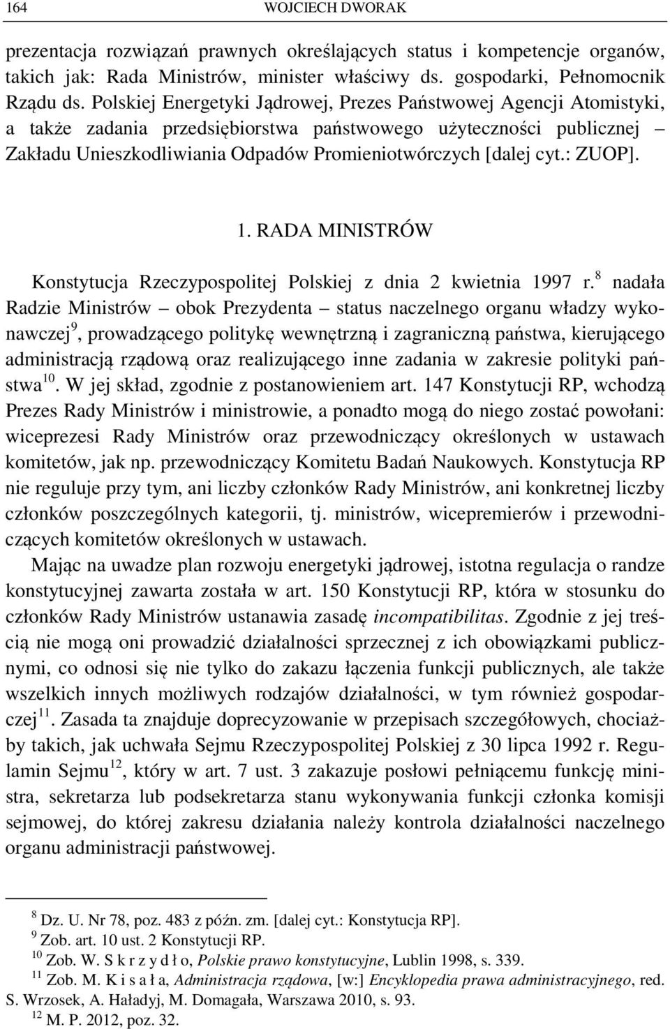 cyt.: ZUOP]. 1. RADA MINISTRÓW Konstytucja Rzeczypospolitej Polskiej z dnia 2 kwietnia 1997 r.