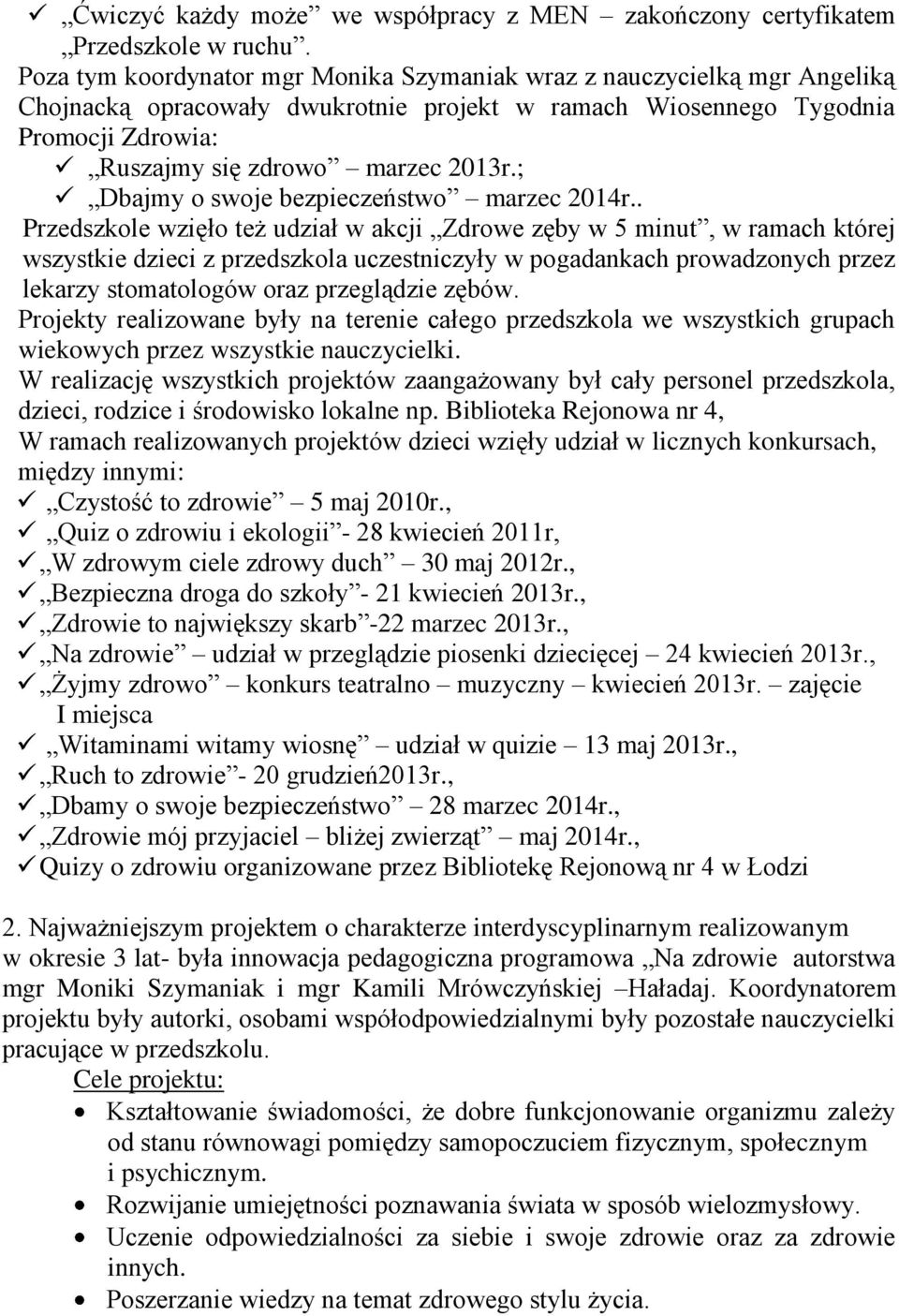 ; Dbajmy o swoje bezpieczeństwo marzec 2014r.