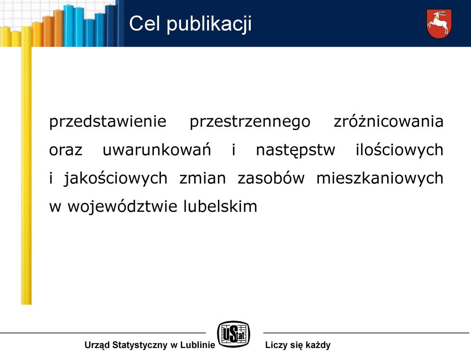 uwarunkowań i następstw ilościowych i