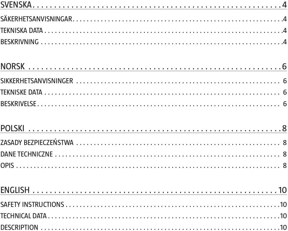 POLSKI 8 ZASADY BEZPIECZEŃSTWA 8 DANE TECHNICZNE 8 OPIS 8