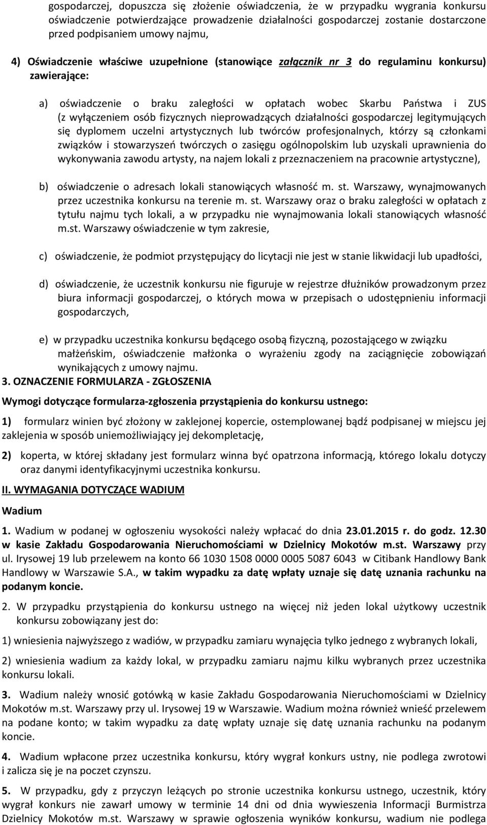 osób fizycznych nieprowadzących działalności gospodarczej legitymujących się dyplomem uczelni artystycznych lub twórców profesjonalnych, którzy są członkami związków i stowarzyszeń twórczych o