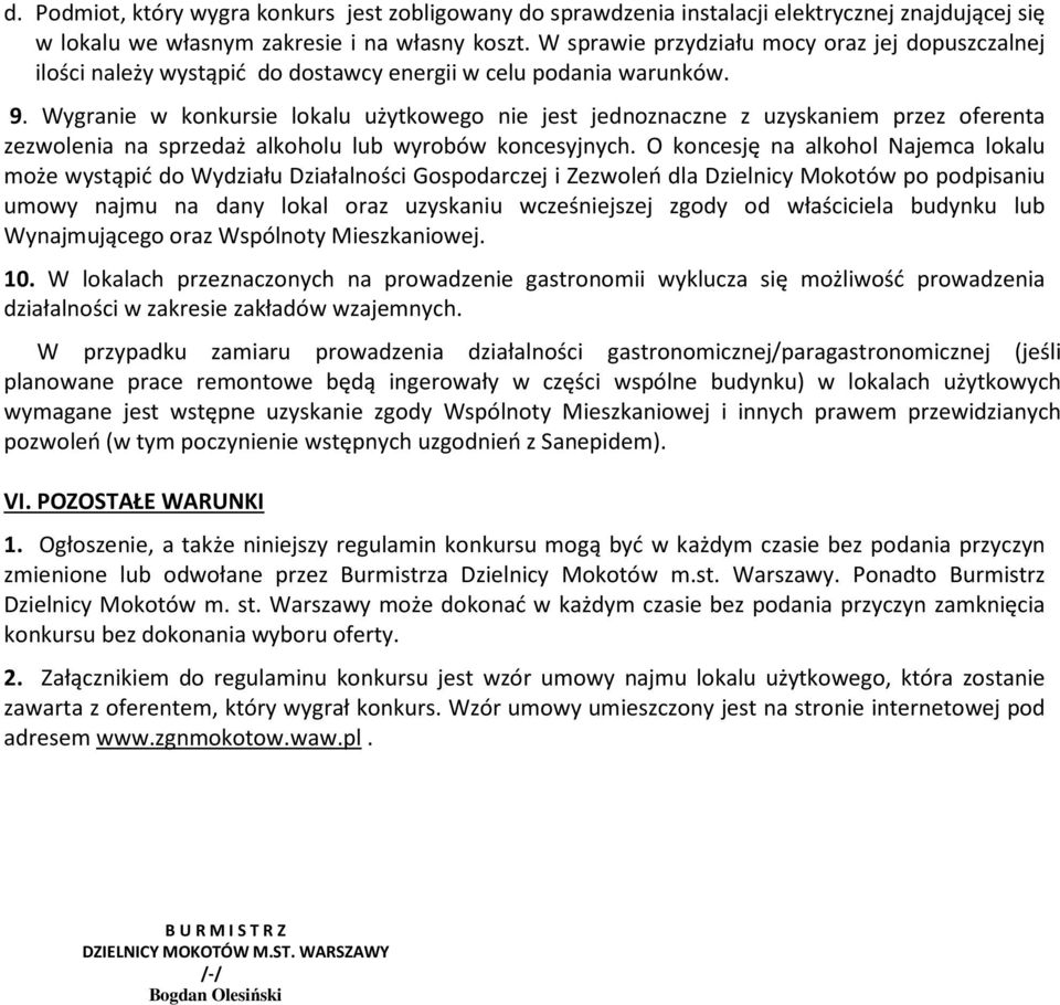 Wygranie w konkursie lokalu użytkowego nie jest jednoznaczne z uzyskaniem przez oferenta zezwolenia na sprzedaż alkoholu lub wyrobów koncesyjnych.