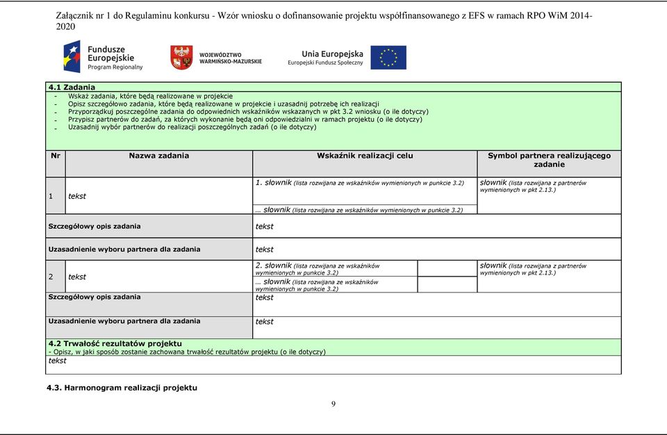 do odpowiednich wskaźników wskazanych w pkt 3.