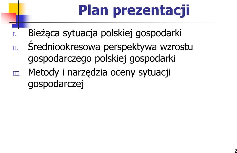 Średniookresowa perspektywa wzrostu