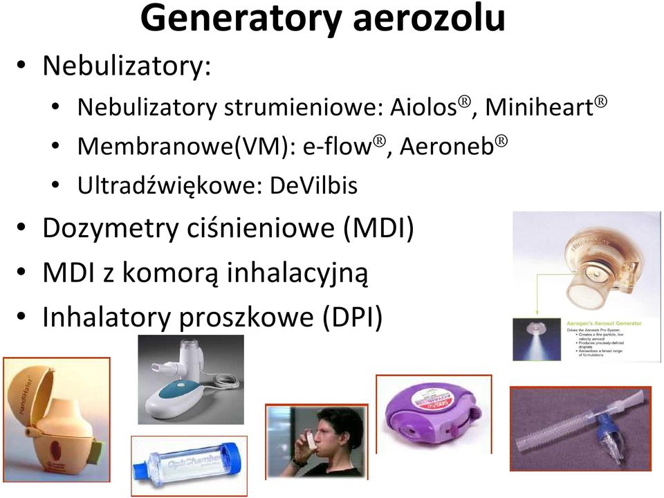 e-flow, Aeroneb Ultradźwiękowe: DeVilbis Dozymetry