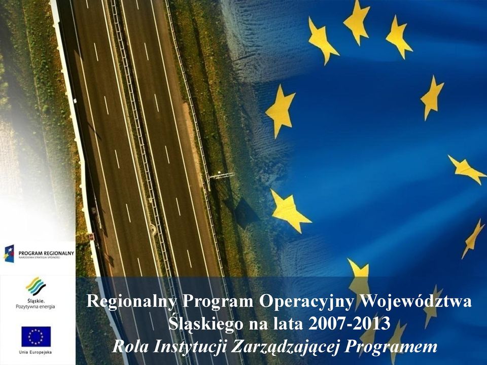 Śląskiego na lata 2007-2013