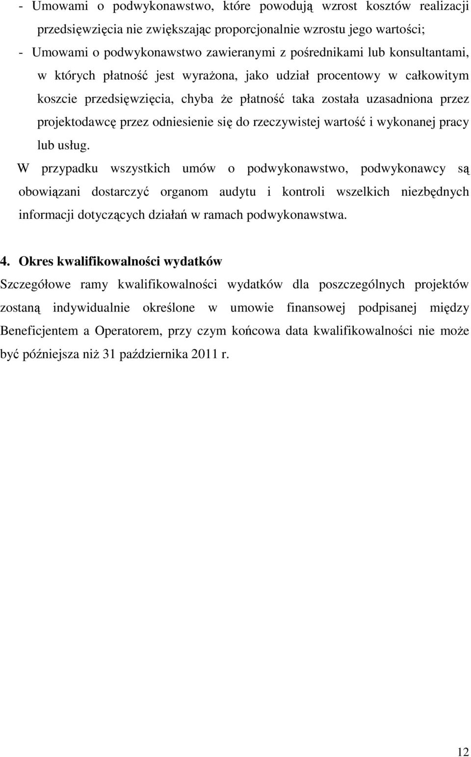 rzeczywistej wartość i wykonanej pracy lub usług.