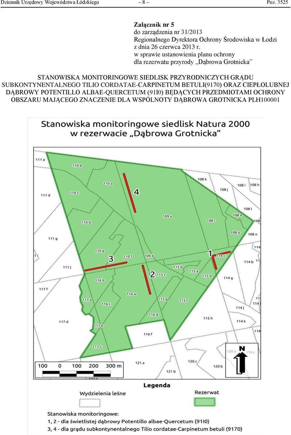 SUBKONTYNENTALNEGO TILIO CORDATAE-CARPINETUM BETULI(9170) ORAZ CIEPŁOLUBNEJ DĄBROWY