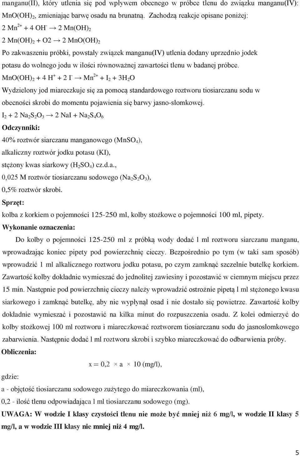 ilości równoważnej zawartości tlenu w badanej próbce.