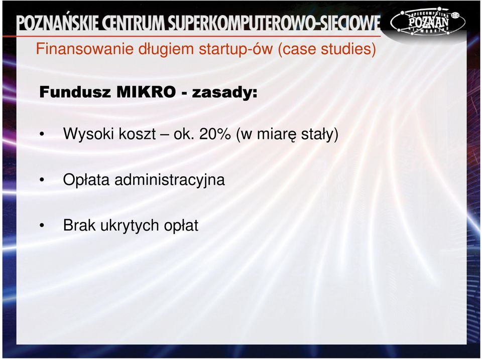 Wysoki koszt ok.