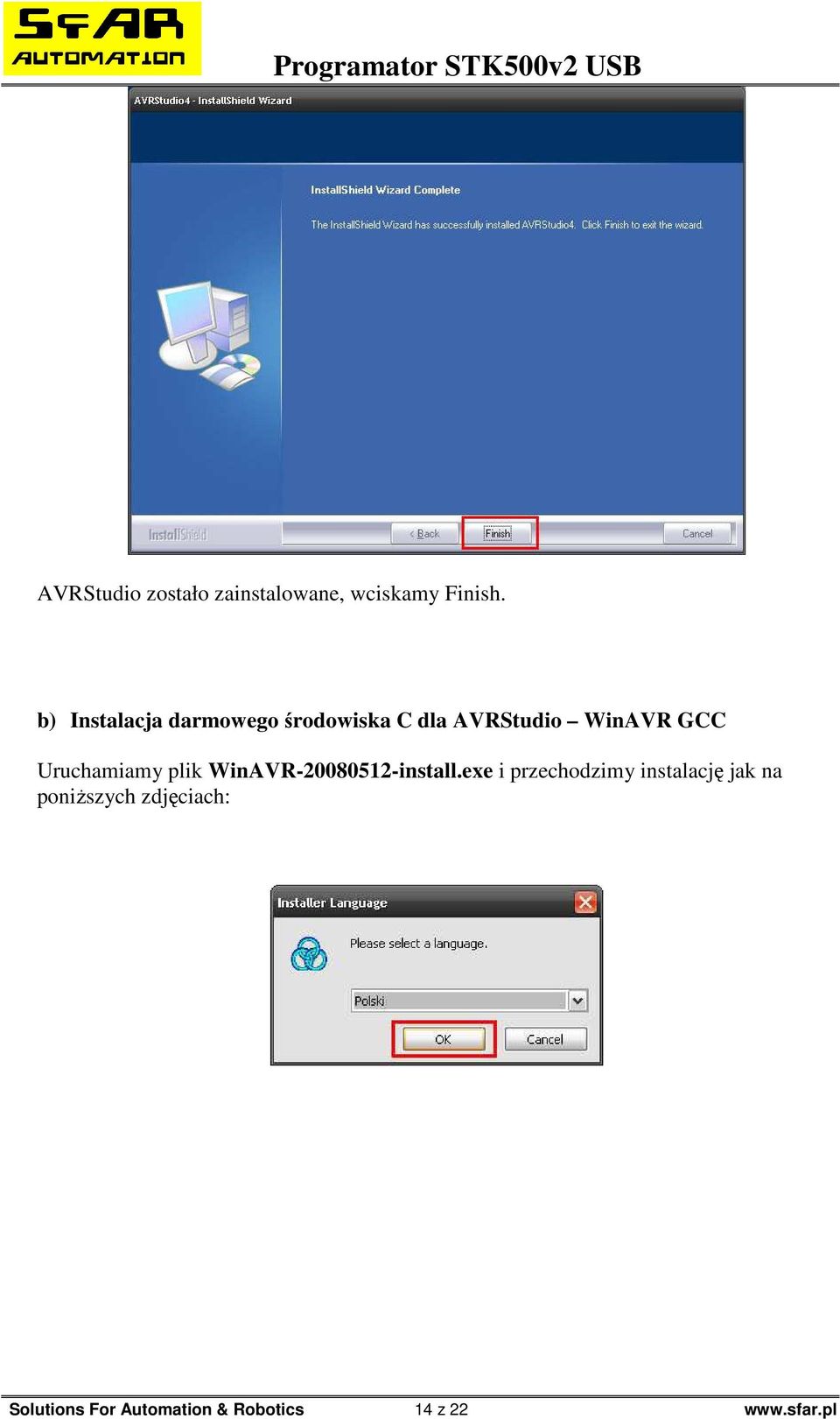 Uruchamiamy plik WinAVR-20080512-install.