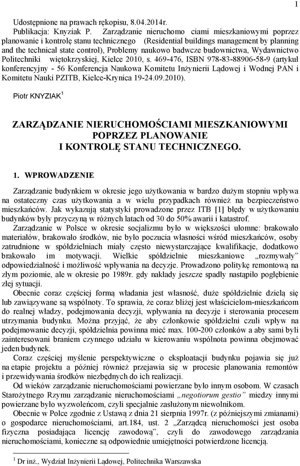 budownictwa, Wydawnictwo Politechniki więtokrzyskiej, Kielce 2010, s.