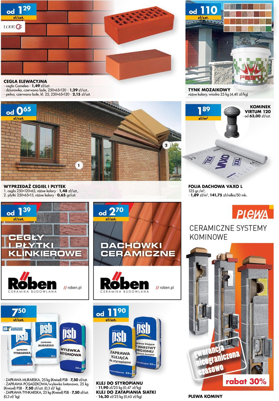 cegła 50x0x65, różne kolory -,48,. płytki 50x65x3, różne kolory - 0,65 gr/szt.