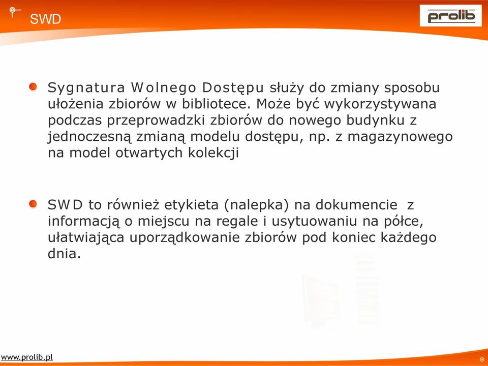 dostępu, np.