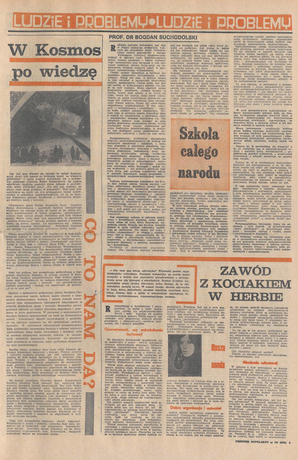 : Ne stć s, nestety, stne bk drg dącej prysłść : Mł pry tym cyśce myśl ne tyle pregpne sns ucestnct pdróżch mędygednych le t, e bd ksmcne pcęły decydć kerunkch dlseg rju uk technk Urene Bdń pre Plską