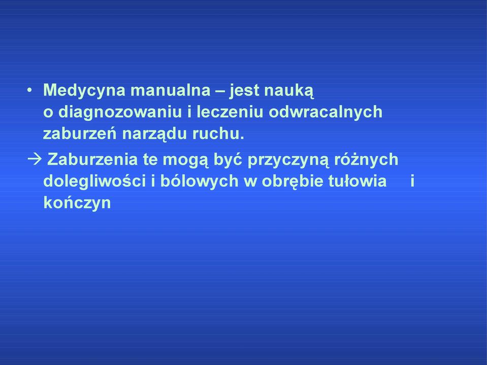 Zaburzenia te mogą być przyczyną różnych