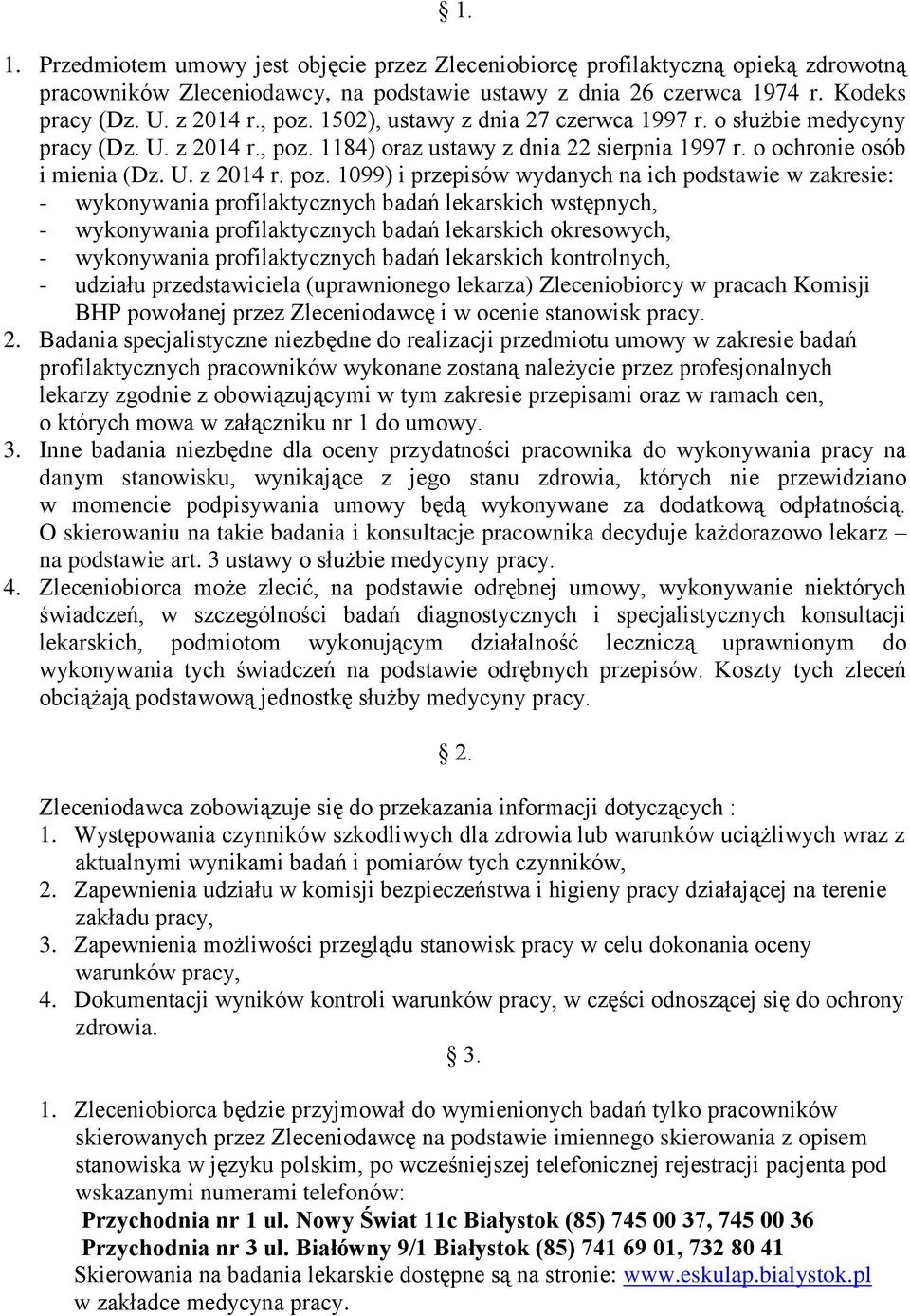 1184) oraz ustawy z dnia 22 sierpnia 1997 r. o ochronie osób i mienia (Dz. U. z 2014 r. poz.