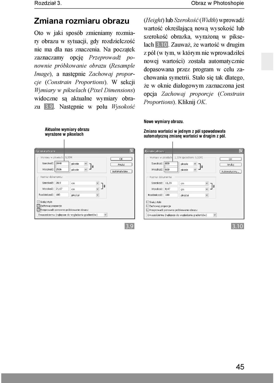 W sekcji Wymiary w pikselach (Pixel Dimensions) widoczne są aktualne wymiary obrazu 3.9.