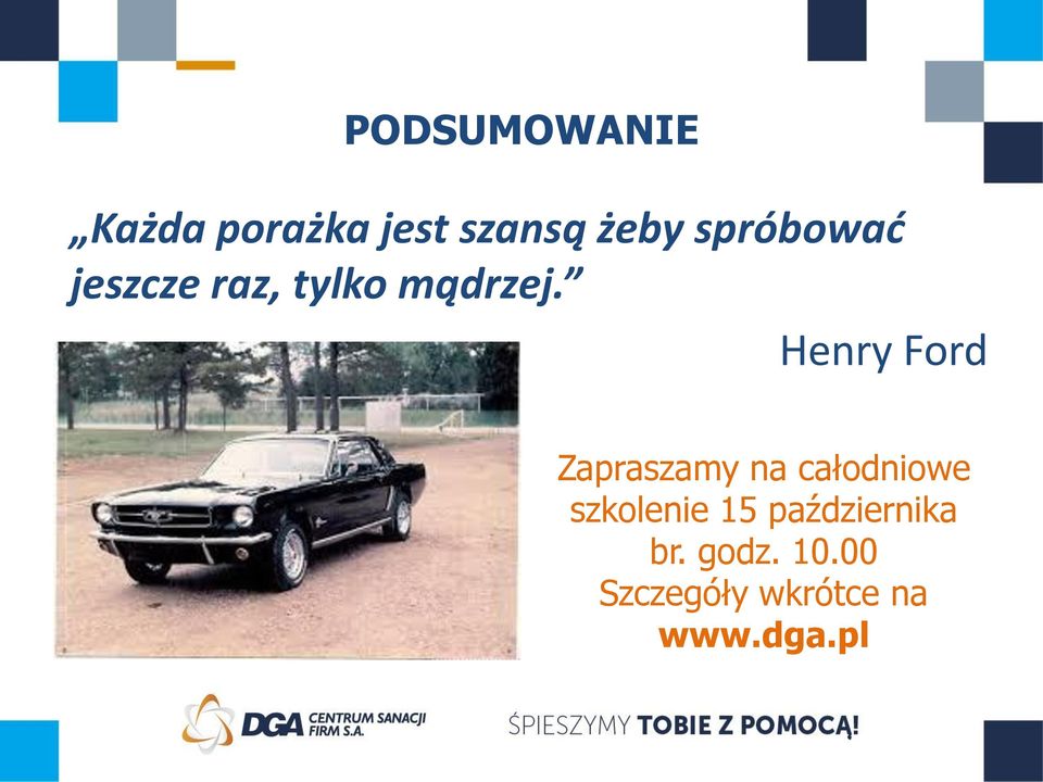 Henry Ford Zapraszamy na całodniowe szkolenie