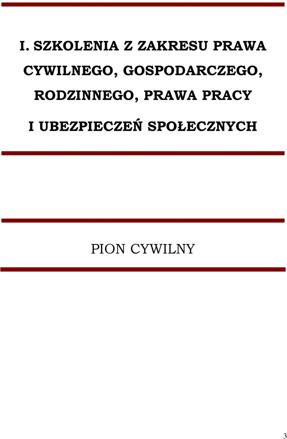 RODZINNEGO, PRAWA PRACY I