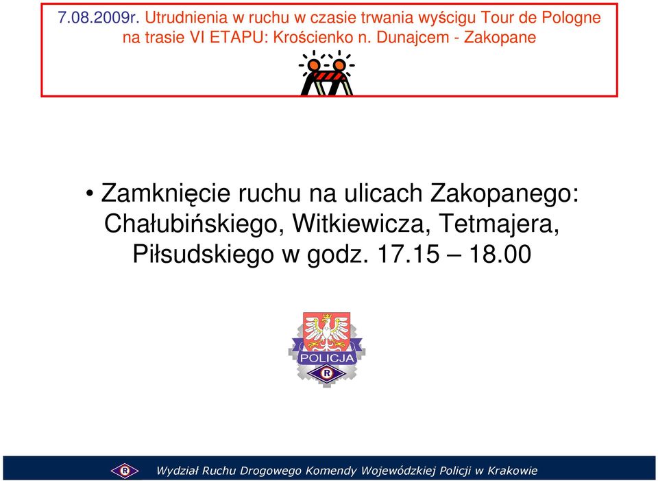 Pologne na trasie VI ETAPU: Krościenko n.