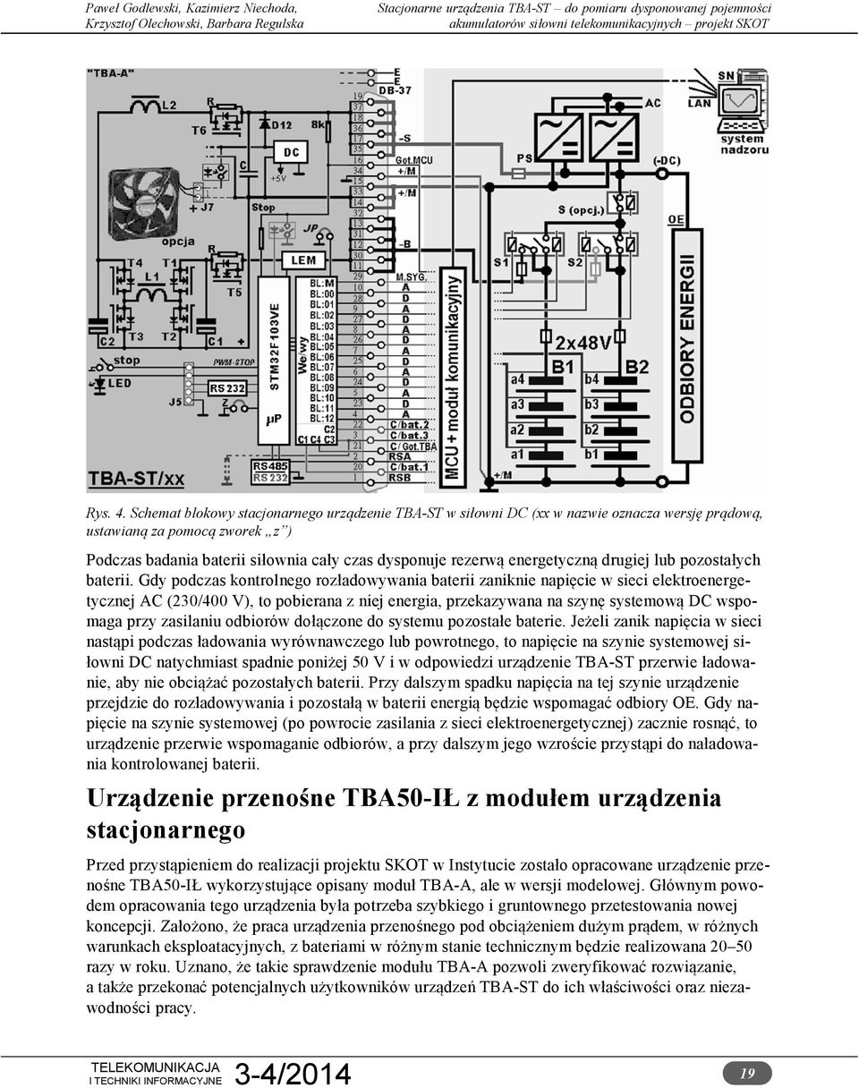 energetyczną drugiej lub pozostałych baterii.