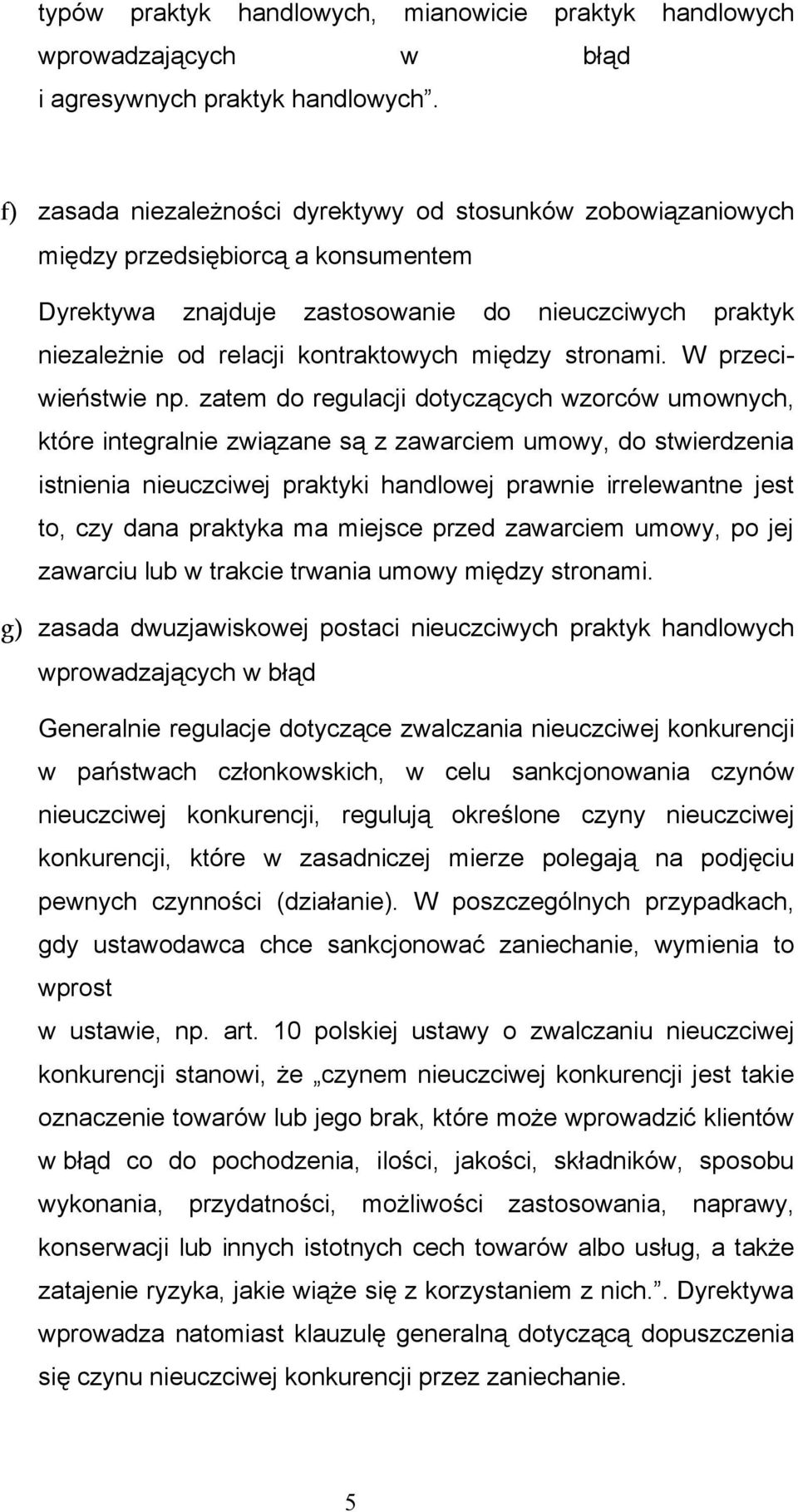stronami. W przeciwieństwie np.