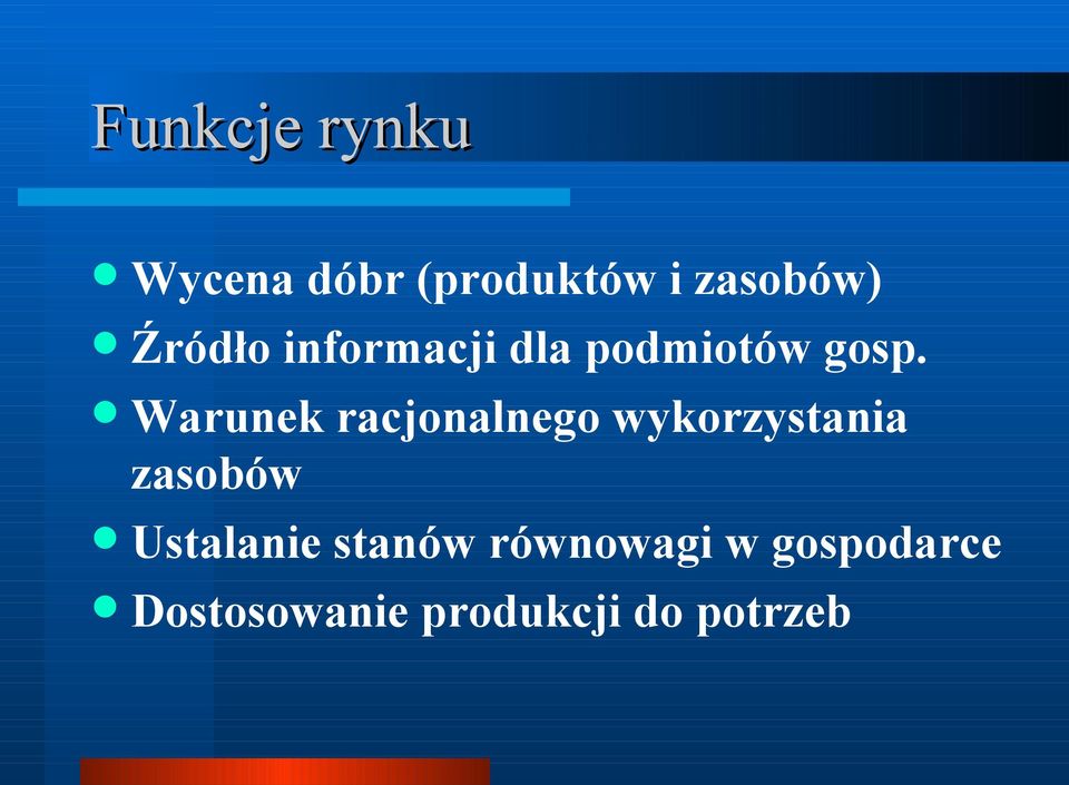 Warunek racjonalnego wykorzystania zasobów