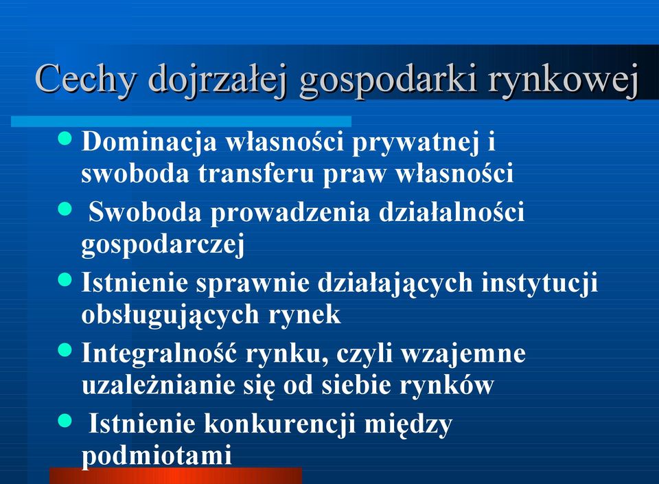 Istnienie sprawnie działających instytucji obsługujących rynek Integralność