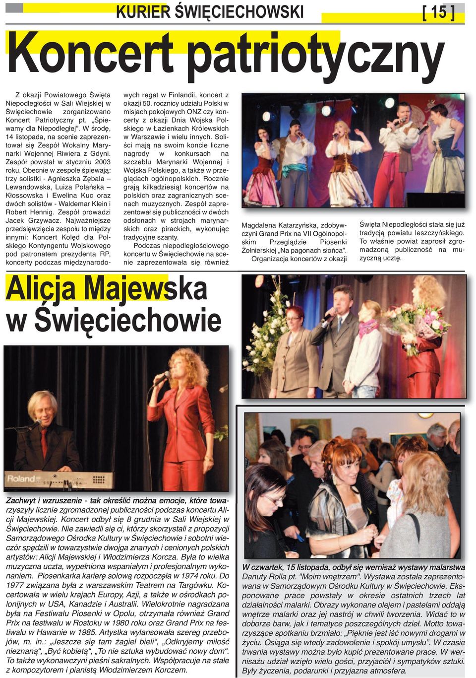 Na terenie naszej gminy odbyy si ju doynki w wiciechowie, Wiele modych dziewczyn chciaoby sprbowa swoich si w wiecie modelingu. e m czsto musia wyjeda i wtedy czuam si troch samotna. Kurier swieciechowski 33 by Halpress DTP - issuu