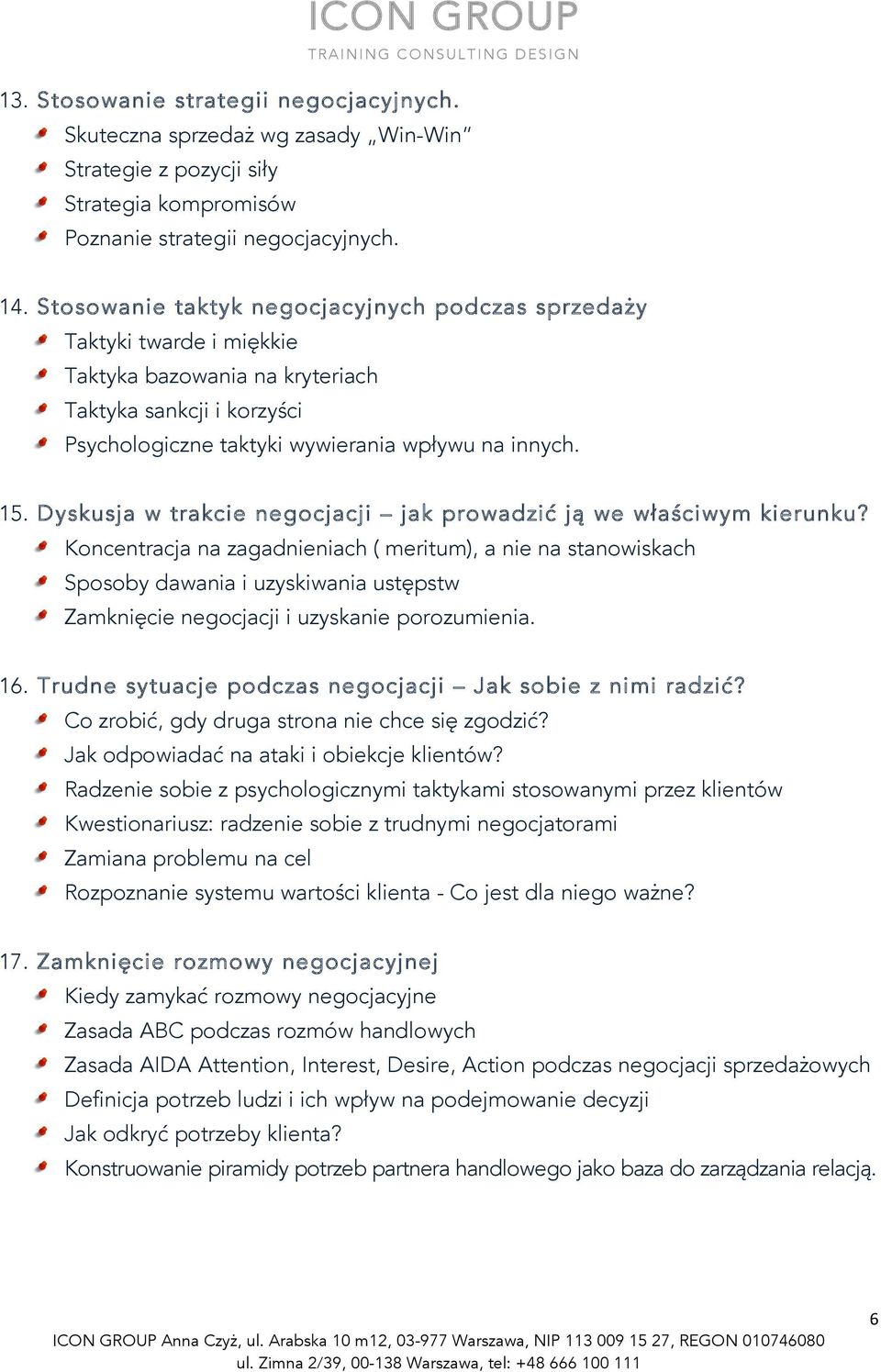 Dyskusja w trakcie negocjacji jak prowadzić ją we właściwym kierunku?