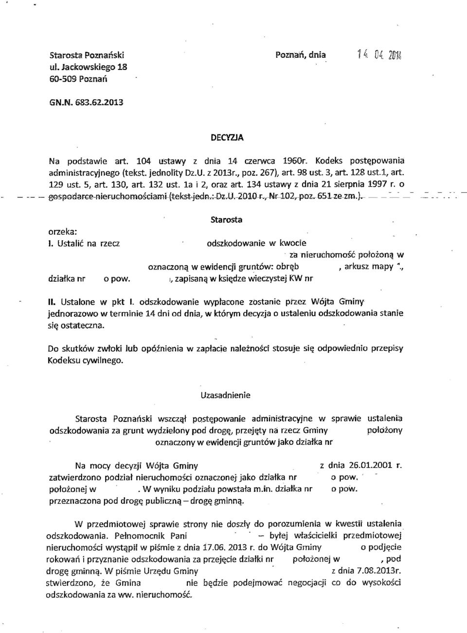 o - -- - ggspsdajte-f}iehjgoomgśgiami-{tekst4e~.u..--20:w-~.,-nr-1!l2,.pm~65-l~e-zm.}.- - - ~ -- orzeka: Starosta l.