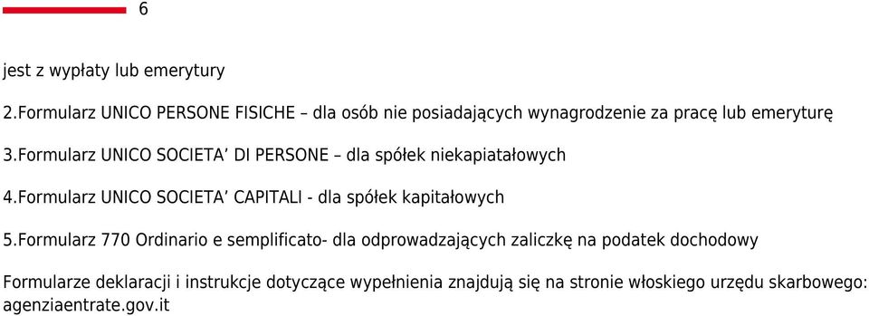 Formularz UNICO SOCIETA DI PERSONE dla spółek niekapiatałowych 4.