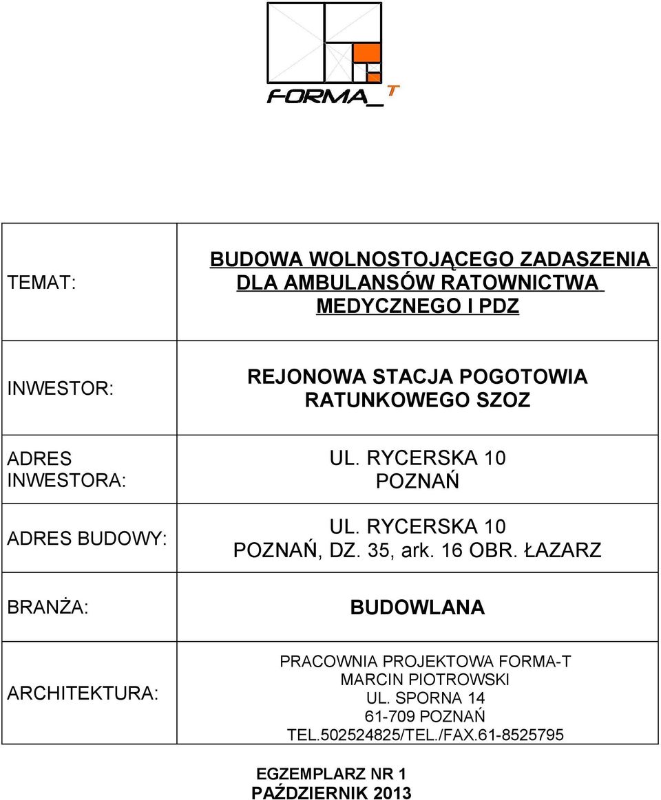 RYCERSKA 10 POZNAŃ, DZ. 35, ark. 16 OBR.