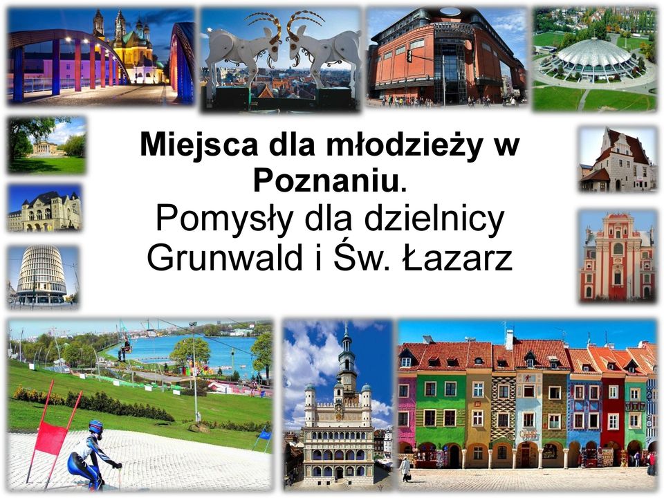Poznaniu.
