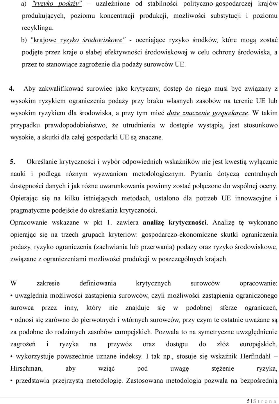 podaży surowców UE. 4.
