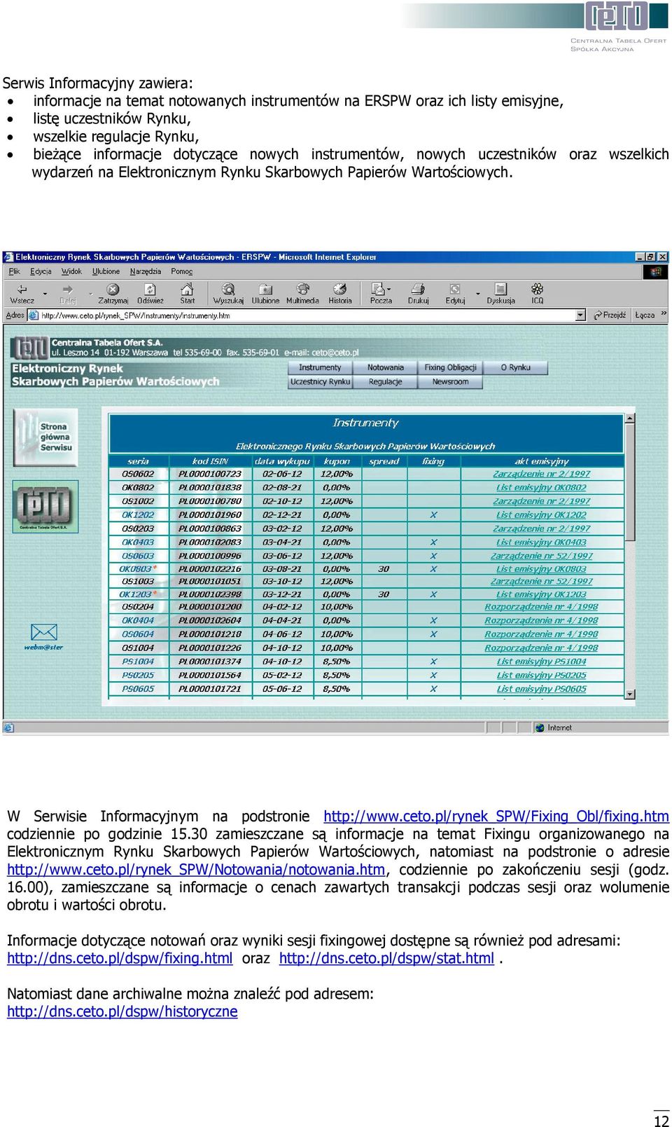 pl/rynek_spw/fixing_obl/fixing.htm codziennie po godzinie 15.