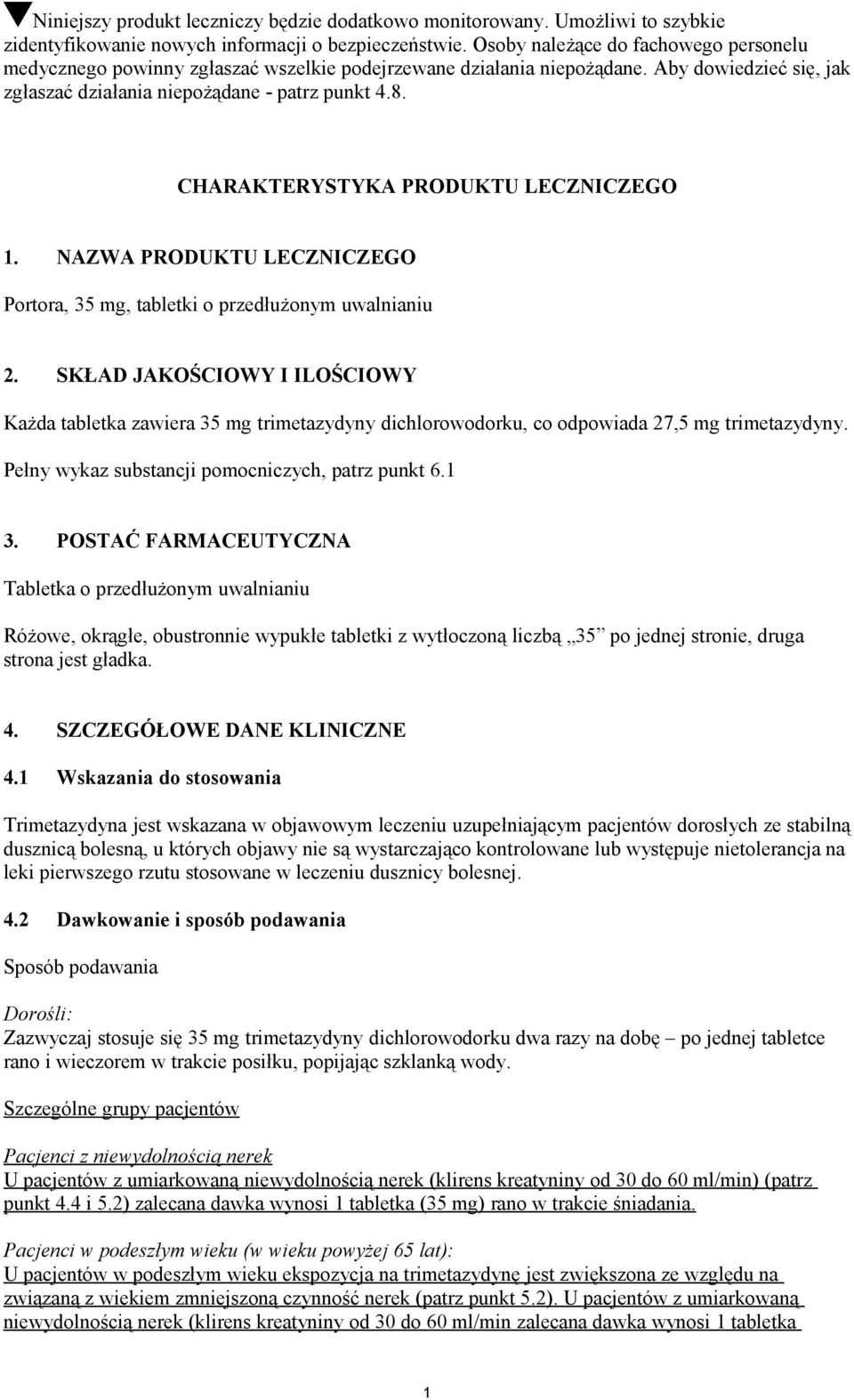 CHARAKTERYSTYKA PRODUKTU LECZNICZEGO 1. NAZWA PRODUKTU LECZNICZEGO Portora, 35 mg, tabletki o przedłużonym uwalnianiu 2.