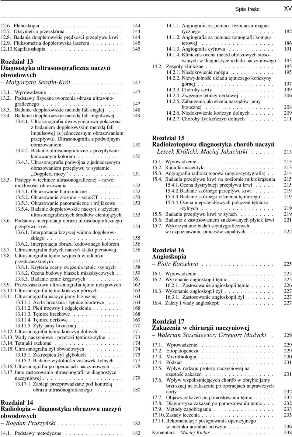 Podstawy fizyczne tworzenia obrazu ultrasonograficznego..................... 14