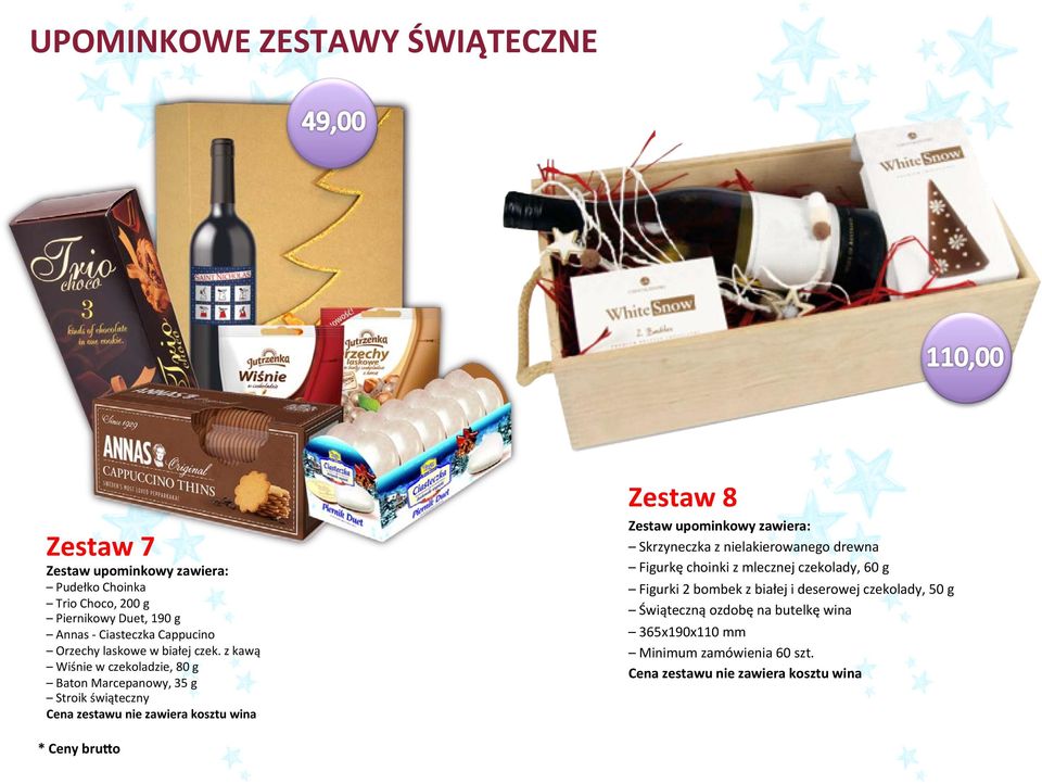 z kawą Wiśnie w czekoladzie, 80 g Baton Marcepanowy, 35 g Stroik świąteczny Zestaw 8 Skrzyneczka z