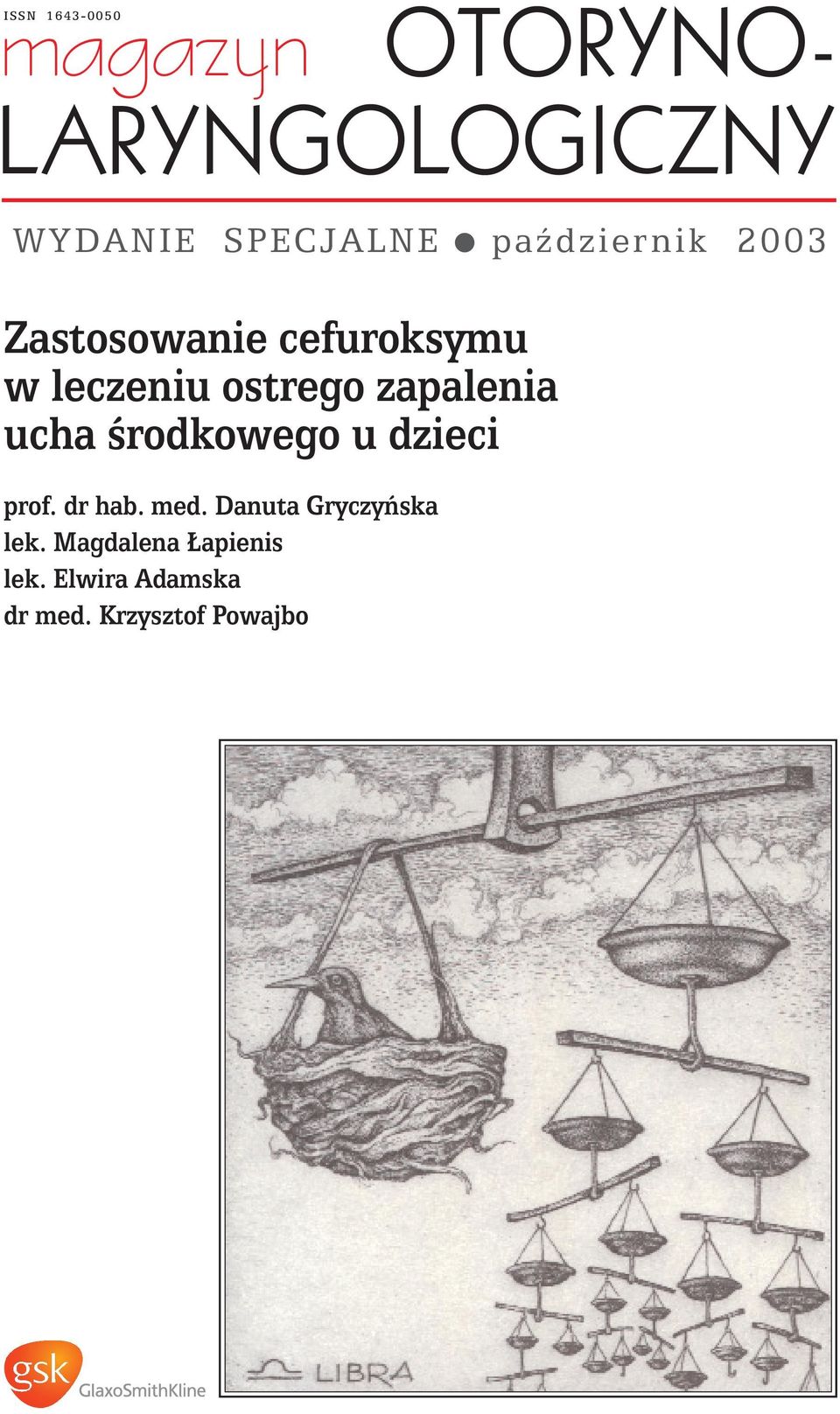 zapalenia ucha Êrodkowego u dzieci prof. dr hab. med.