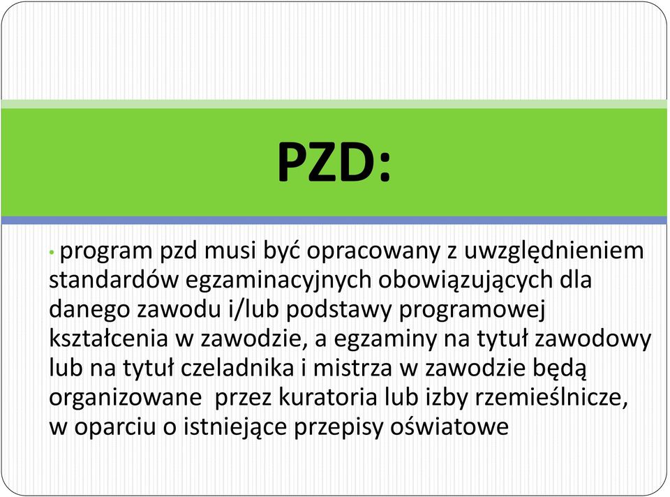 a egzaminy na tytuł zawodowy lub na tytuł czeladnika i mistrza w zawodzie będą