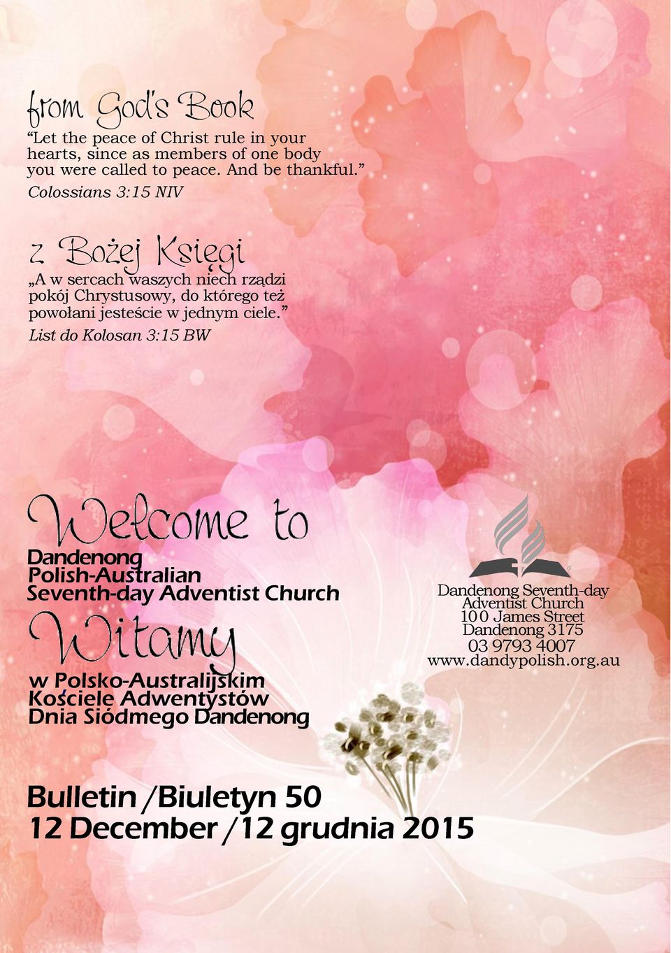 List do Kolosan 3:15 BW, Dandenong Polish-Australian Seventh-day Adventist Church w Polsko-Australijskim, Kosciele Adwentystów Dnia